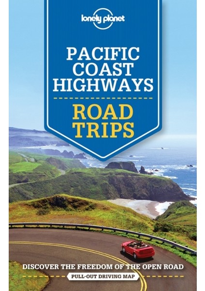 Pacific Coast Highways Road Trips 2e