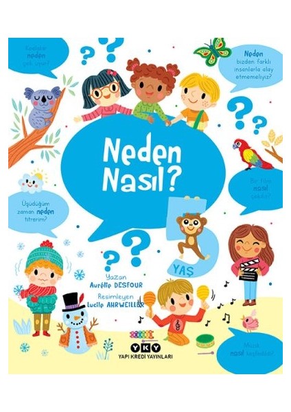 Neden Nasıl? - 5 Yaş - Aurélie Desfour
