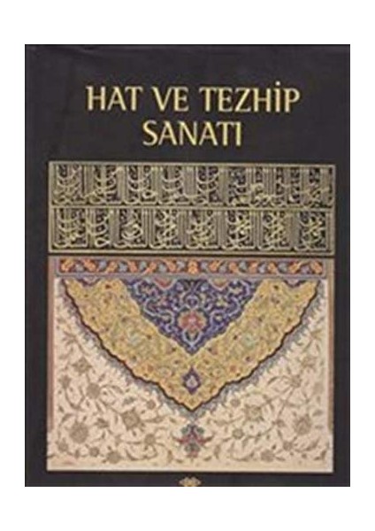 Hat ve Tezhip Sanatı