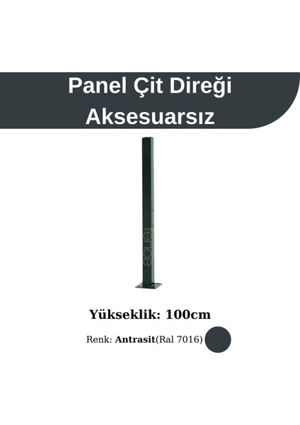 Panel Çit Direği Profil Direk Antrasit