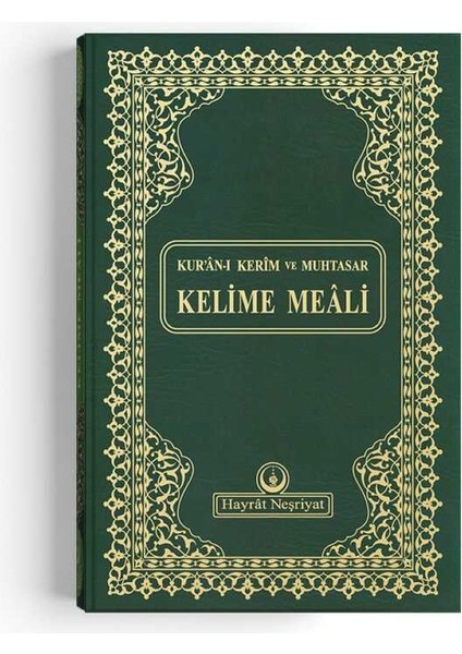 Hayrat Kelime Anlamlı Meal Orta Boy Yeşil Renk