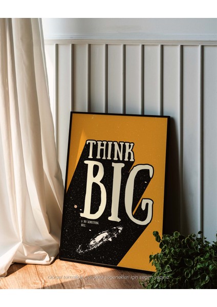 Think Big - Do Something Nice Cesur ve Ilham Veren Çerçeveli & Çerçevesiz Poster