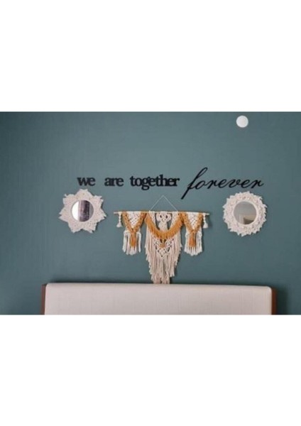 We Are Together Forever Ahşap Duvar Yazısı - Aker fiyatları