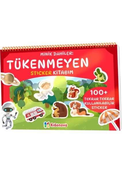 Minik Dahiler: Tükenmeyen Sticker Kitabım (100+ Tekrar Kullanılabilir Sticker)