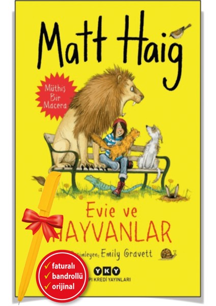 Evie ve Hayvanlar - Matt Haig - Alfa Kalem