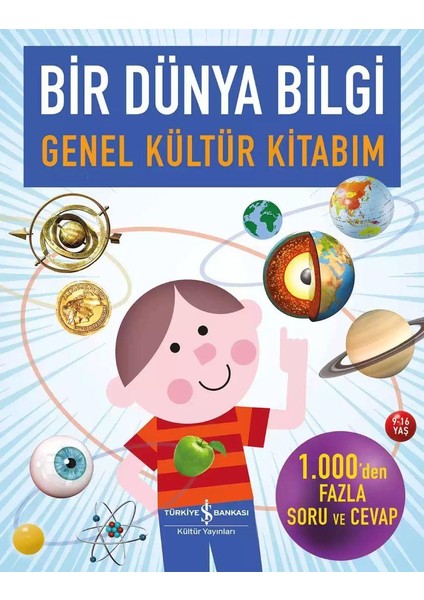 Bir Dünya Bilgi Genel Kültür Kitabım