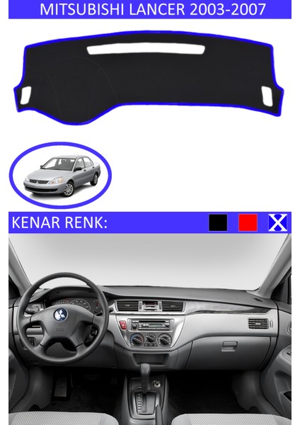 Mitsubishi Lancer 2003-2007 Için Uygun Torpido Koruma Halısı Siyah Kenar Renk Mavi