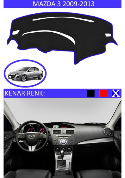 Mazda 3 2009-2013 Için Uygun Torpido Koruma Halısı Siyah Kenar Renk Mavi