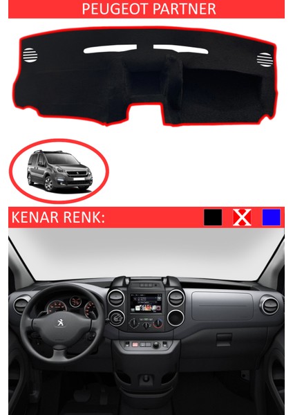 Peugeot Partner Için Uygun Torpido Koruma Halısı Siyah Kenar Renk Kırmızı