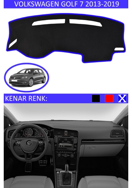 Volkswagen Golf 7 2013-2019 Için Uygun Torpido Koruma Halısı Siyah Kenar Renk Mavi