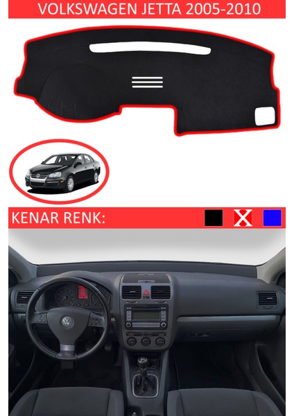 Volkswagen Jetta 2005-2010 Için Uygun Torpido Koruma Halısı Siyah Kenar Renk Kırmızı