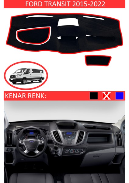 Ford Transit 2015-2022 Için Uygun Torpido Koruma Halısı Siyah Kenar Renk Kırmızı