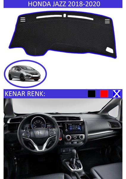 Honda Jazz 2018-2020 Için Uygun Torpido Koruma Halısı Siyah Kenar Renk Mavi