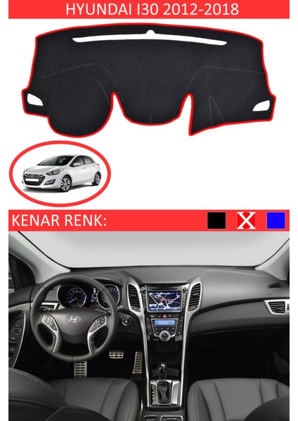 Hyundai I30 2012-2018 Için Uygun Torpido Koruma Halısı Siyah Kenar Renk Kırmızı