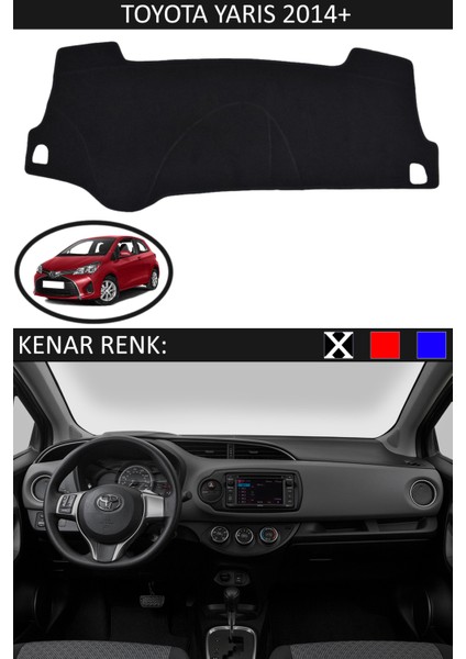 Toyota Yaris 2014 + Için Uygun Torpido Koruma Halısı Siyah Kenar Renk Siyah