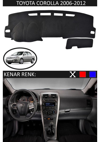Toyota Coralla 2006-2012 Için Uygun Torpido Koruma Halısı Siyah Kenar Renk Siyah