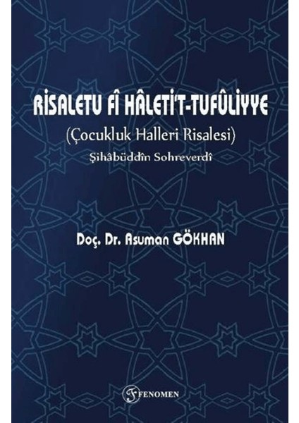 Çocukluk Halleri Risalesi - Asuman Gökhan