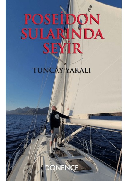 Poseidon Sularında Seyir - Tuncay Yakalı