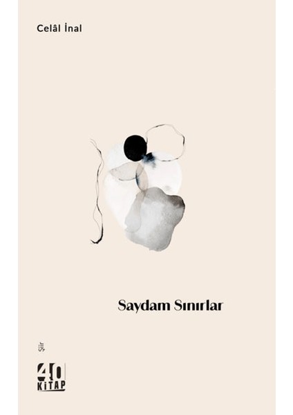 Saydam Sınırlar - Celal İnal