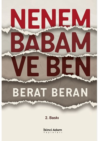 Nenem Babam ve Ben - Berat Beran