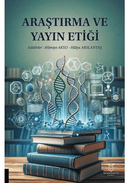 Araştırma ve Yayın Etiği