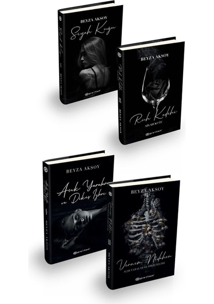 Siyah Kuğu - Ruh Kadehi – Açık Yaralar ve Dikiş İzleri – Vernem Nidahen 4 Kitap – Beyza Aksoy
