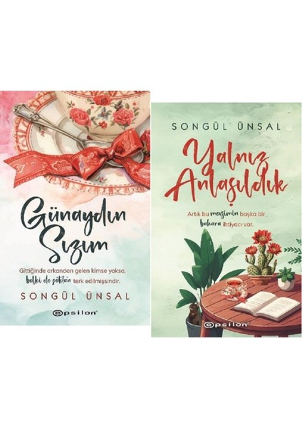 Günaydın Sızım - Yalnız Anlaşıldık 2 Kitap - Songül Ünsal