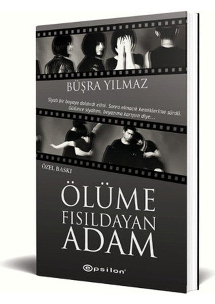 Ölüme Fısıldayan Adam – Büşra Yılmaz