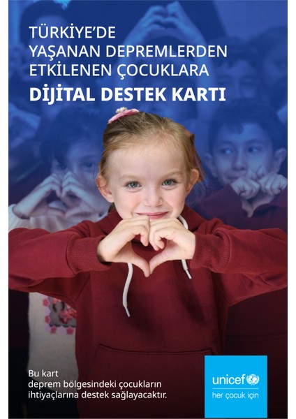 Deprem Bölgesindeki Çocuklara Destek Kartı