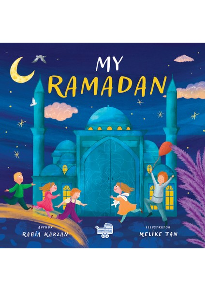 İngilizce Benim Için Ramazan "my Ramadan" (Pencereli Kitap) - Rabia Karzan