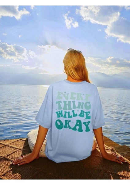 Will Be Okay Baskılı Kadın Oversize T-Shirt Salaş Boyfirend