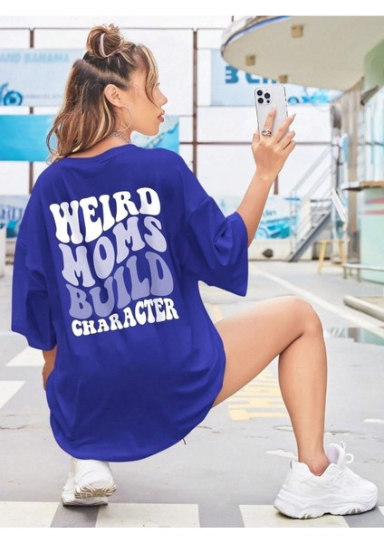 Weird Moms Baskılı Kadın Oversize Saks Mavi Salas T-Shirt Boyfriend