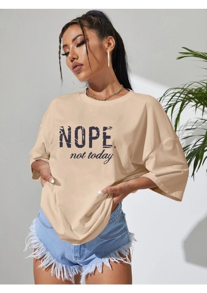 Kadın Oversize T-Shirt Nope Not Today Baskılı fiyatları
