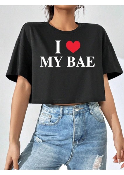 Crop My Bae Baskılı