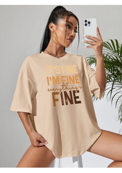 Everything's Fine Baskılı Oversize T-Shirt Salaş Boyfirend