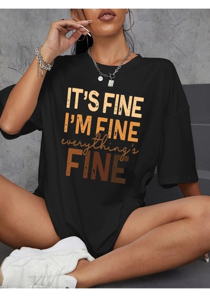 Everything's Fine Baskılı Oversize T-Shirt Salaş Boyfirend