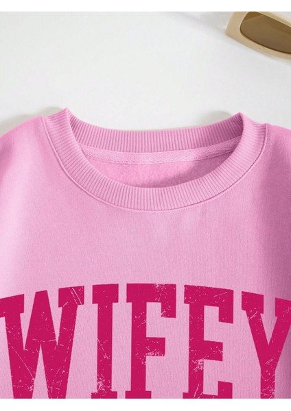 Wifey 2024 Evli Baskılı Bisiklet Yaka Kadın Oversize Sweatshirt fırsatları