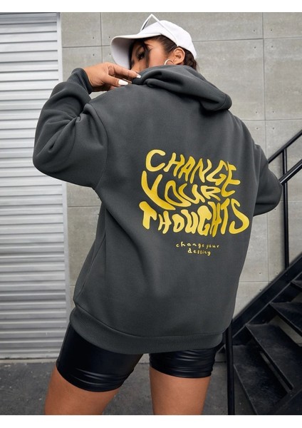 Unisex Change Your Thoughts Baskılı Kapüşonlu Oversize Füme Sweatshirt