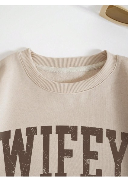 Wifey 2024 Evli Baskılı Bisiklet Yaka Kadın Oversize Sweatshirt fırsatları
