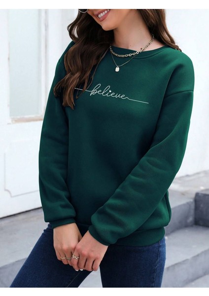 Believe Baskılı Bisiklet Yaka Siyah Kadın Oversize Sweatshirt modelleri