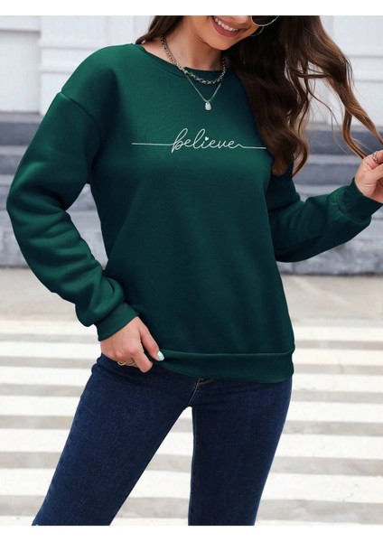 Believe Baskılı Bisiklet Yaka Siyah Kadın Oversize Sweatshirt fırsatları