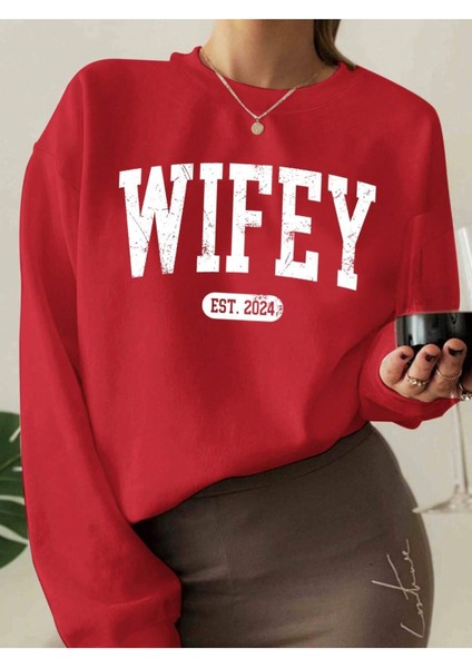 Wifey 2024 Evli Baskılı Bisiklet Yaka Kadın Oversize Sweatshirt