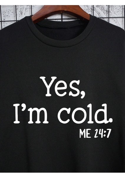 I'am Cold Baskılı Beyaz Bisiklet Yaka Ünisex Oversize Sweatshirt fiyatları