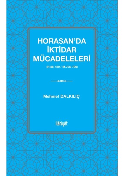 Horasan'da Iktidar Mücadeleleri (H.86 180 / M.705 796)