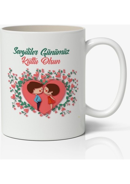 Sevgililer Günümüz Kutlu Olsun Baskılı Kupa Bardak