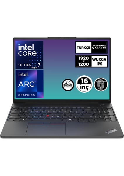 Thinkpad E16 Gen 2 Ultra 7 155H 64GB 1tb SSD 16" Wuxga Fdos Dizüstü Bilgisayar 21MA002UTX 026