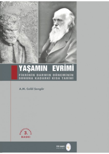 Celâl Şengör Kitapları 3'lü Set - 1) Yaşamın Evrimi 2) Jeolojinin Eduard Suess'e Kadarki Kısa Tarihi 3) Profesör A. M. Celâl Şengör’ün Veda Dersi modelleri