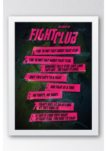 Fight Club Kurallar Çerçeveli Tablo - Dövüş Kulübü Film Posteri Tablo