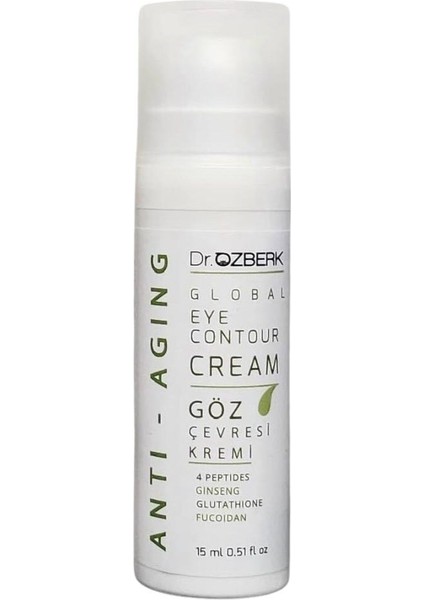 Göz Çevresi Global Anti Aging Krem 15 ml