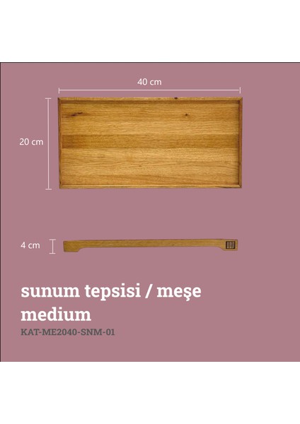 Sunum Tepsisi Meşe Medium